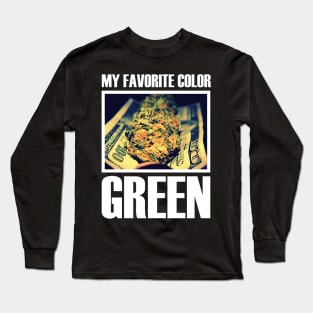 MY FAVORITE COLOR GREEN Long Sleeve T-Shirt